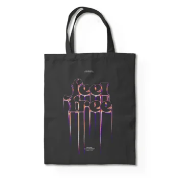 JUST FEEL FREE TOTE BAG