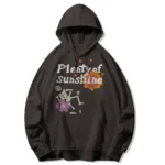 PLENTY OF SUNSHINE HOODIE