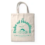 THEDUKEOFHAMILTONTOTEBAG